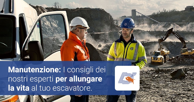 Manutenzione escavatore: I consigli dei nostri esperti per allungare la vita alla tua macchina operatrice.