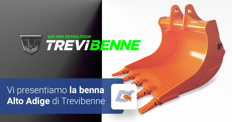 Vi presentiamo la benna Alto Adige di Trevi benne