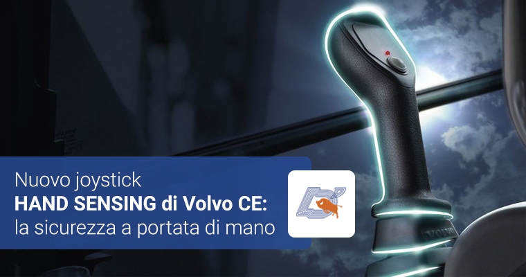 Il nuovo joystick HAND SENSING di Volvo CE: la sicurezza a portata di mano
