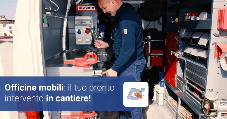 Officine Mobili: il tuo pronto intervento in cantiere!