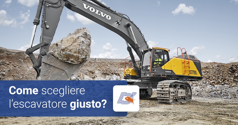 Come scegliere l’escavatore giusto?