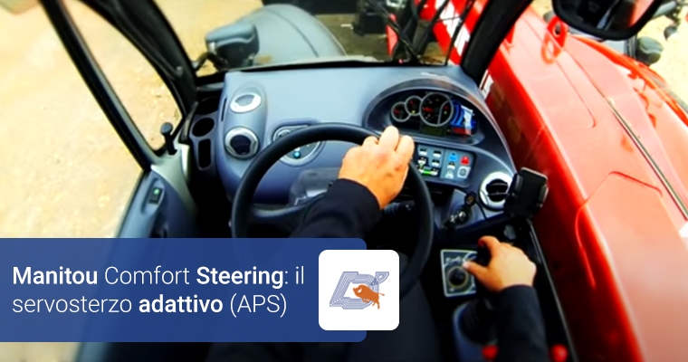 Manitou Comfort Steering: il servosterzo adattivo (APS)