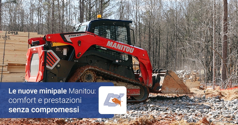 Le nuove minipale Manitou: comfort, prestazioni e competitività senza compromessi