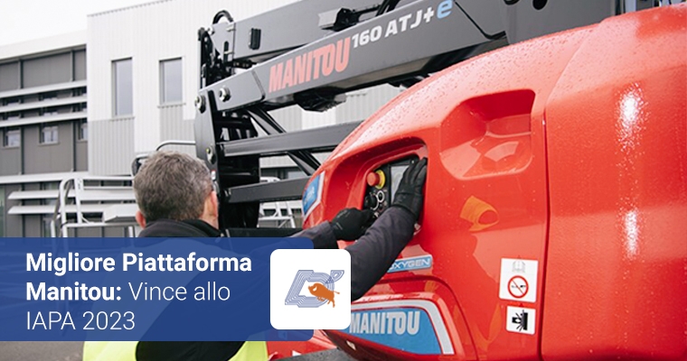 Migliore Piattaforma Manitou: Vince allo IAPA 2023