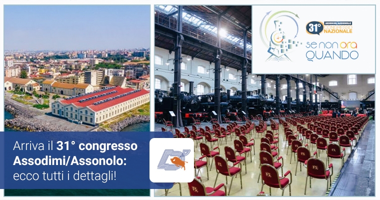 Arriva il 31° congresso Assodimi/Assonolo ecco tutti i dettagli!