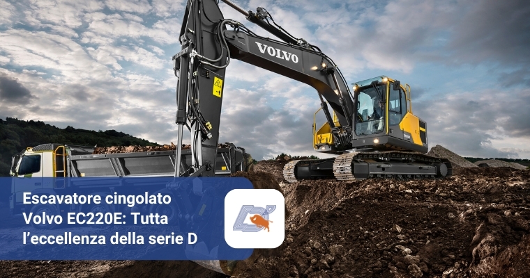 Escavatore cingolato Volvo EC220E: Tutta l’eccellenza della serie D