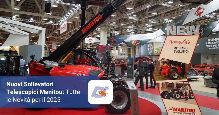 Nuovi Sollevatori Telescopici Manitou: Tutte le Novità per il 2025