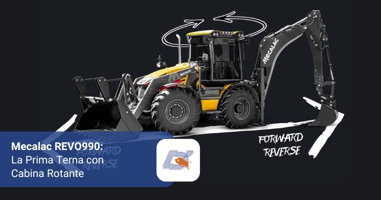 Mecalac REVO990: La Prima Terna con Cabina Rotante