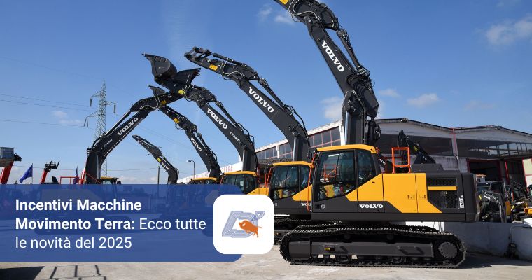 Incentivi Macchine Movimento Terra: Ecco tutte le novità del 2025