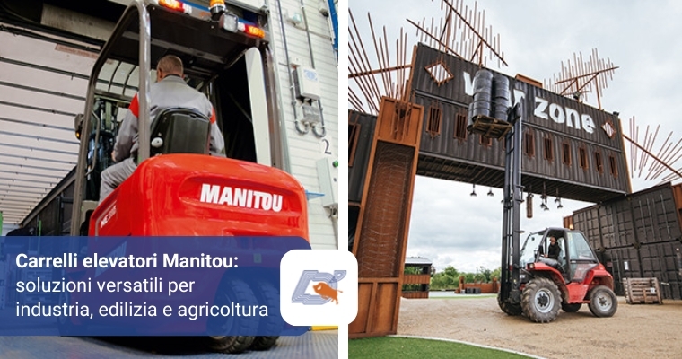 Carrelli Elevatori Manitou: Soluzioni Versatili per Industria, Edilizia e Agricoltura