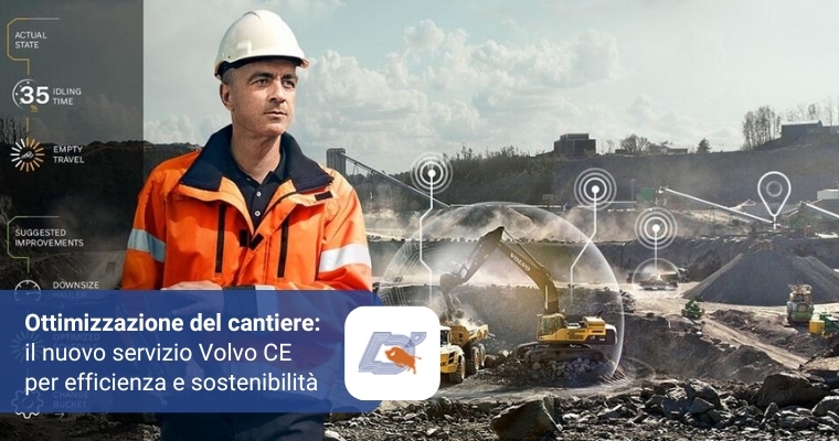 Ottimizzazione del Cantiere: Il Nuovo Servizio Volvo CE per Efficienza e Sostenibilità