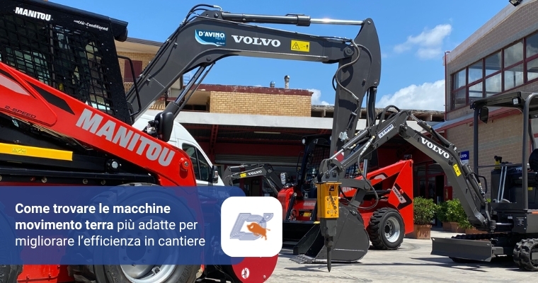 Come Trovare le Macchine Movimento Terra più Adatte per Migliorare l’Efficienza in Cantiere