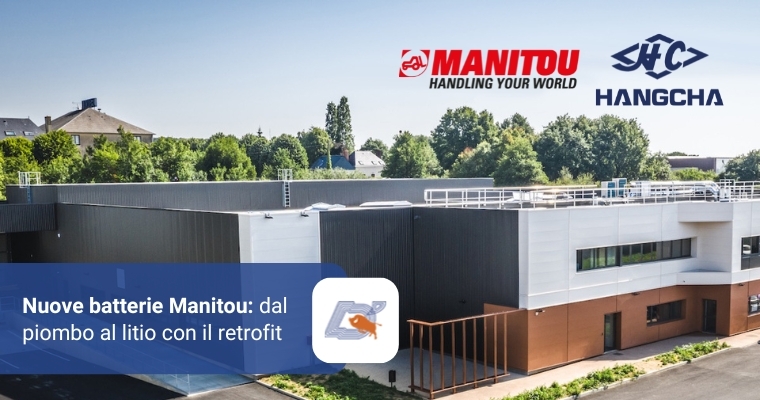 Nuove Batterie Manitou: Dal Piombo al Litio con il Retrofit