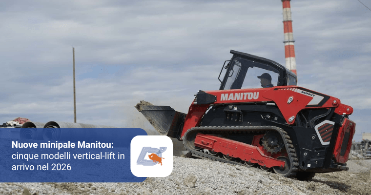 Nuove Minipale Manitou: Cinque Modelli Vertical-lift in Arrivo nel 2026