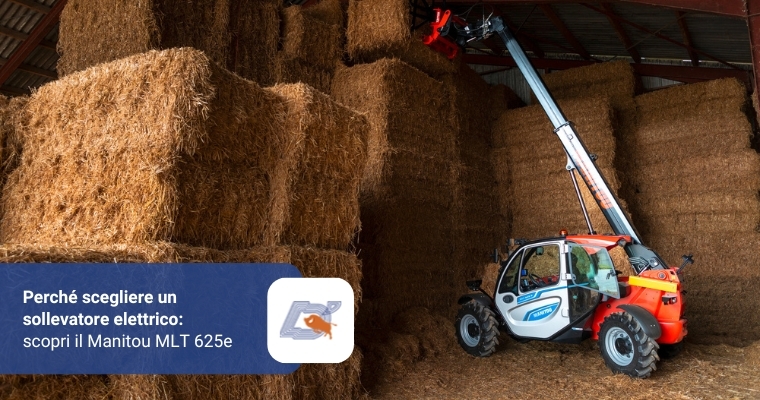 Perché Scegliere un Sollevatore Elettrico: Scopri il Manitou MLT 625e