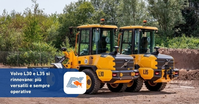 Volvo L30 e L35 si rinnovano: pale gommate compatte più versatili e sempre operative